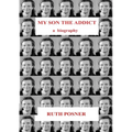 My Son the Addict - Paperback