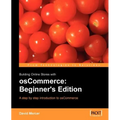 Building Online Stores with Oscommerce: Beginner Edition - Paperback