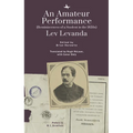 An Amateur Performance: (Reminiscences of a Student in the 1850s) - Paperback