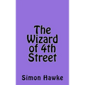 The Wizard of 4th Street - Paperback