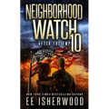Neighborhood Watch 10: After the EMP - Paperback