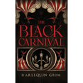 The Black Carnival - Hardcover
