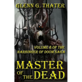 Master of the Dead: Harbinger of Doom -- Volume 8 - Paperback