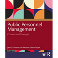 Public Personnel Management: Contexts and Strategies - Paperback
