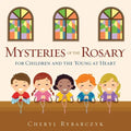 Mysteries of the Rosary for Children and the Young at Heart - Paperback