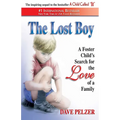 The Lost Boy: A Foster Child's Search for the Love of a Family - Paperback