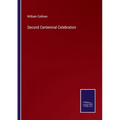 Second Centennial Celebration - Paperback