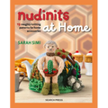 Nudinits at Home: 19 Naughty Knitting Patterns for Home Accessories - Hardcover