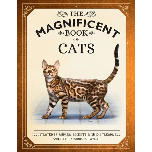 The Magnificent Book of Cats: (Kids Books about Cats, Middle Grade Cat Books, Books about Animals) - Hardcover
