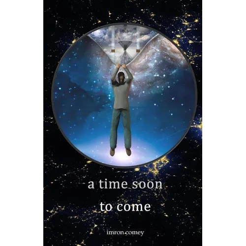 A Time Soon to Come - Paperback
