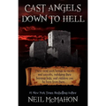 Cast Angels Down to Hell - Paperback
