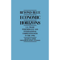 Beyond Blue Economic Horizons: U.S. Trade Performance and International Competitiveness in the 1990s - Hardcover