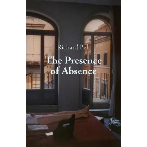 The Presence of Absence - Paperback