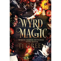 Wyrd Magic: Paranormal Witch Mysteries - Hardcover
