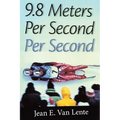 9.8 Meters Per Second Per Second - Paperback