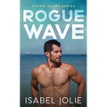 Rogue Wave: A Small Town Beach Romance - Paperback