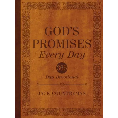 God's Promises Every Day: A 365-Day Devotional - Hardcover