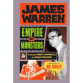 James Warren, Empire of Monsters: The Man Behind Creepy, Vampirella, and Famous Monsters - Paperback