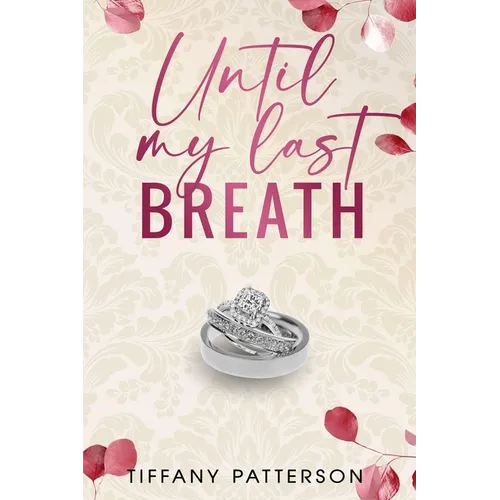 Until My Last Breath - Paperback