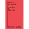 Dracula: The Musical? - Paperback