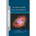 Secondary STEM Educational Reform - Paperback