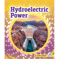Hydroelectric Power - Library Binding