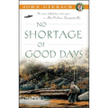 No Shortage of Good Days - Paperback
