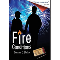 Fire Conditions - Hardcover