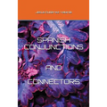 Spanish Conjunctions and Connectors - Paperback