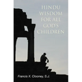 Hindu Wisdom for All God's Children - Paperback