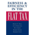 Fairness and Efficiency in the Flat Tax - Paperback