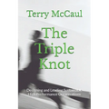 The Triple Knot: Designing and Leading Sustainable High Performance Organisations - Paperback