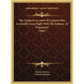 The Original Account Of Captain John Lovewell's Great Fight With The Indians, At Pequawket (1861) - Hardcover