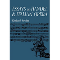 Essays on Handel and Italian Opera - Paperback