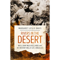 Rivers in the Desert: William Mulholland and the Inventing of Los Angeles - Paperback
