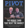 Pivot Magazine Issue 34: Investing in Sports Memorabilia as an Alternative Investment - Paperback