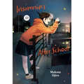 Insomniacs After School, Vol. 10 - Paperback