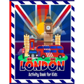 London Activity Book for Kids: Fun activities including colouring in, puzzles, drawing, wordsearches, mazes & London themed facts for children to lear - Paperback