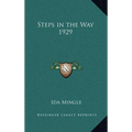Steps in the Way 1929 - Hardcover