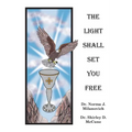 The Light Shall Set You Free - Paperback