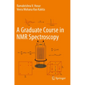 A Graduate Course in NMR Spectroscopy - Paperback