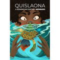 Quislaona: A Dominican Fantasy Anthology - Paperback