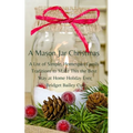 A Mason Jar Christmas: A List of Simple, Homespun Family Traditions to Make This The Best Stay at Home Holiday; Book One in the Christmas Tra - Paperback