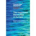 The Happiness Revolution in Europe - Paperback