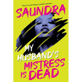 My Husband's Mistress Is Dead - Paperback