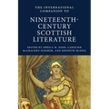 International Companion to Nineteenth-Century Scottish Literature - Paperback