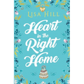 Heart in the Right Home - Paperback