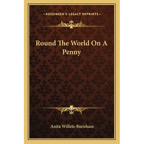 Round The World On A Penny - Paperback