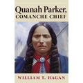 Quanah Parker, Comanche Chief: Volume 6 - Paperback