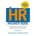 The HR Answer Book: An Indispensable Guide for Managers and Human Resources Professionals - Paperback